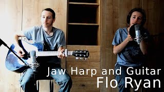 Duet  Jaw Harp and Guitar  Flo Ryan [upl. by Iran]