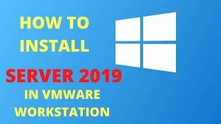 1 How to Install Windows Server 2019 on VMware Workstation [upl. by Drawd]