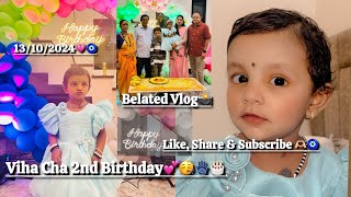 Viha Cha 2nd Birthday❤️🥳🎂 13102024😍 belated Vlog  LikeShare Subscribe amp Comment 🫶🏻🧿 [upl. by Willcox510]