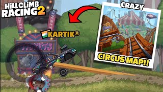 🤩CRAZY quotCIRCUSquot MAP IN COMMUNITY SHOWCASE DAY 70  Hill Climb Racing 2 [upl. by Ednarb630]