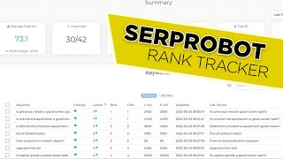 SERPROBOT Rank Tracker Overview A Fast amp Accurate Rank Tracker [upl. by Langdon]