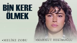 Bin Kere Ölmek Türk Filmi  FULL  MELİKE ZOBU  MAHMUT HEKİMOĞLU [upl. by Libnah]