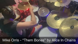 “Them Bones” by AIC  REPOST DRUMLESS VERSION  Mike Orris Drummer [upl. by Nner405]