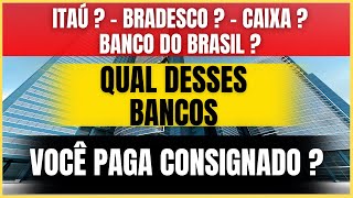 🔴 QUAL DESSES BANCOS de AGÊNCIA VOCÊ PAGA CONSIGNADO INSS [upl. by Sanders413]