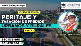 CURSO PERITAJE Y TASACIÓN DE PREDIOS URBANOS Y RURALES PARTE 1  2023 [upl. by Atekal]