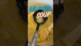 Soup In the AIR FRYER airfryer dehydrated dehydrator soup winterrecipes fail [upl. by Eletnahs]