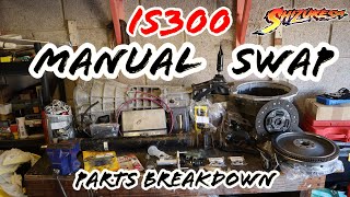 IS300 Manual Swap  Parts Breakdown  J160 6 speed [upl. by Migeon]