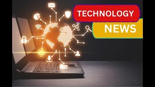 11092024 Technology News  Tech News  Latest Tech News [upl. by Enaenaj]