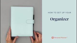 How to set up your Personal Planner™ Organizer [upl. by Lorianna]