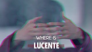 What Happened To Lucente [upl. by Joappa]