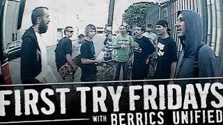 Berrics Unified Shops  First Try Friday [upl. by Nihsfa312]