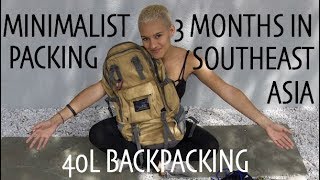 MINIMALIST PACKING  3 months in southeast asia  40L [upl. by Abbotson286]