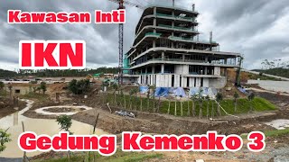 Part2 Melihat lebih dekat kemajuan pembangunan di kawasan Inti Pusat IKN [upl. by Antonin]