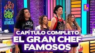 El Gran Chef Famosos  LA REVANCHA  PROGRAMA COMPLETO Lunes 29 de enero  LATINA EN VIVO [upl. by Maudie698]