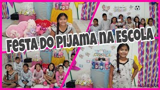 Festa do Pijama na Escola na semana da Criança [upl. by Esenaj]