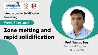 Lec 21 Zone melting and rapid solidification [upl. by Tibbs261]