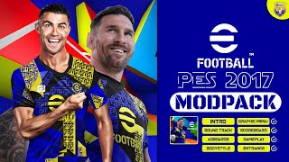 PES 2017  eFootball 2025 Full Mod V1 AIO [upl. by Edith]