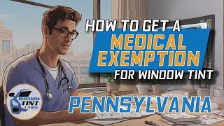 Pennsylvania Window Tint Medical Exemption 2024 [upl. by Karlens]