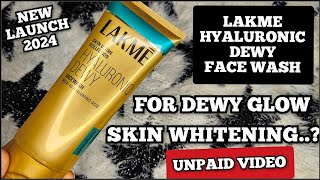 Skin Lightening Face Wash  Lakme Hyaluronic Dewy Face Wash Face Wash For Dry Skin skinwhitening [upl. by Rehpotsrihc]