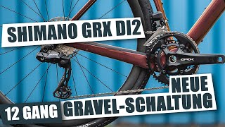 Shimano GRX Di2 12fach Mehr Gänge einfacher Schalten – alles zur elektronischen Gravel Gruppe [upl. by Cottle]