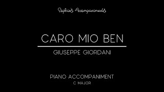 Caro Mio Ben by Giuseppe Giordani  Piano Accompaniment in C Major [upl. by Nodnelg]