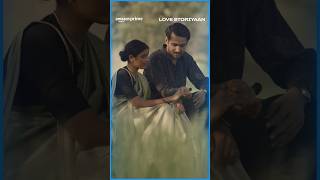 Journey Of Togetherness ft Love Storiyaan  primevideoindia [upl. by Isabea414]