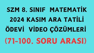 8SINIF MATEMATİK KASIM ARA TATİL ÖDEVI ÇÖZÜMLERİ 71100 ARASI [upl. by Alset]