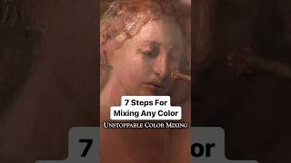 7 Steps to Mix Any Color  Oil Painting Tips [upl. by Major]