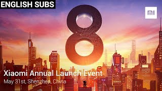 Xiaomi Mi 8 MI Band 3 MIUI 10 LIVE 🔴 Launch Event  Watch Xiaomi Live Event 2018  Mi Live Stream [upl. by Eniwtna]