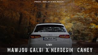 UZİ  Mawjou galbi X Nerdesin Caney  Prod Melih Kızılboğa [upl. by Jobina]