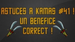 Astuces à Kamas 41  Un bénéfice correct [upl. by Colby938]