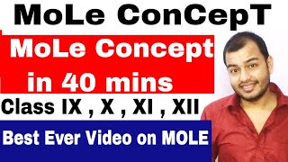 MoLE ConCepT in 40 mins  CBSE  ICSE  CHEMISTRY  Class 10 Class 11 Class 12 [upl. by Ylebmik549]