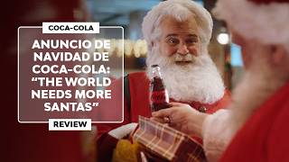 ▷ ANUNCIO de NAVIDAD de COCACOLA 2024  quotThe World Needs More Santasquot [upl. by Nnylekoorb302]