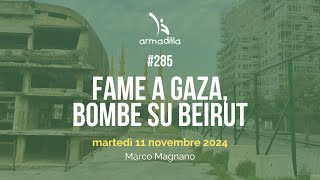 285  Fame a Gaza bombe su Beirut [upl. by Mel]