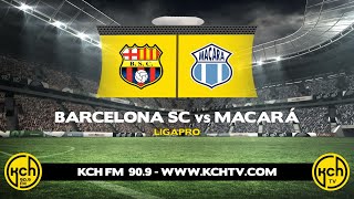 🔴 BARCELONA VS MACARÁ  PARTIDO DE LA FASE 2 l LIGA PRO l 1592024 [upl. by Intyre443]