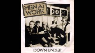 Men At Work  Down Under Hot Tracks Remix [upl. by Fording]