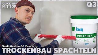 Trockenbau auf Qualiätsstufe Q3 glatt spachteln Malerfertig zum streichen 👷🏼‍♂️ Quick Tipp 03 [upl. by Eirojam]