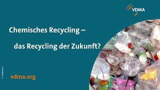 Industrie Podcast Ep 52 Chemisches Recycling  das Recycling der Zukunft  VDMA [upl. by Rases]