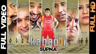 Supna  Full Song  Kabaddi Once Again  Gem Tunes Punjabi [upl. by Adnilemreh304]