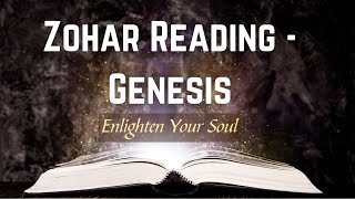 Zohar Reading  Genesis Part 1  Special Book of Zohar Reading  Kabbalah Explained Simply [upl. by Sibby]