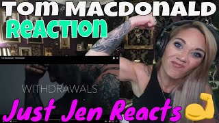 Tom MacDonald Withdrawals REACTION  Just Jen Reacts to Tom MacDonald  I Hope He Sees This one [upl. by Tillman]