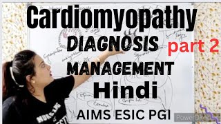 Cardiomyopathy part 2  Diagnosis  management explanation in hindi [upl. by Saberhagen]