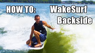 Quick Tips for Wake Surfing Backside [upl. by Aivull]