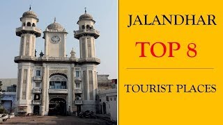 Jalandhar Tourism  Famous 8 Places to Visit in Jalandhar Tour [upl. by Nej]