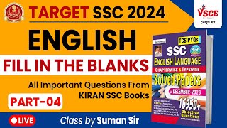 Fill in the Blank Part 4  English Grammar  SSC CGL CHSL MTS  Kiran SSC English PYQ  VSCE [upl. by Wehttan]