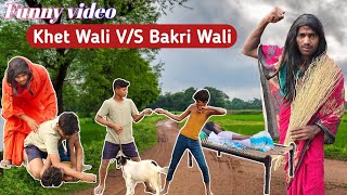 Bakri wala VS Bakri Wali 😂😂comedy comedyvedio funny longEklalbanglacomedy07 [upl. by Uhayile848]