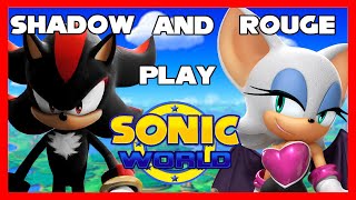 Shadow and Rouge play Sonic World [upl. by Etnahc]