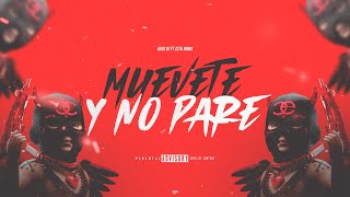 MUEVETE Y NO PARE  AGUS DJ Ft zetarrmxdj  RKT [upl. by Daffi]