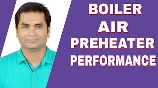 Boiler Air Preheater Performance Monitoring  Thermal Power Plant Interview Question [upl. by Anos]