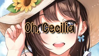 「Nightcore」 Oh Cecilia Breaking My Heart  The Vamps ft Shawn Mendes  Lyrics ✔︎ [upl. by Maillw]